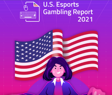 Load image into Gallery viewer, U.S Esports Gambling Report 2021 by Zuber Lawler &amp; ESI
